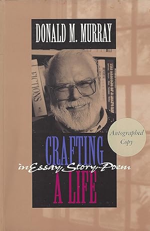 Seller image for Crafting a Life in Essay, Story, Poem for sale by Used Book Company