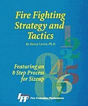 Immagine del venditore per Fire Fighting Strategies and Tactics: Featuring an 8-Step Process for Sizeup venduto da Goodwill Books