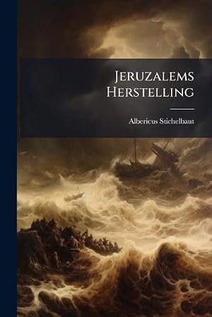 Immagine del venditore per Jeruzalems Herstelling venduto da AHA-BUCH GmbH