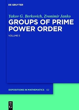 Imagen del vendedor de Groups of Prime Power Order. Volume 5 a la venta por Rarewaves USA United