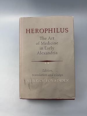 Immagine del venditore per Herophilus: The Art of Medicine in Early Alexandria: Edition, Translation and Essays venduto da KCMidwestbooks