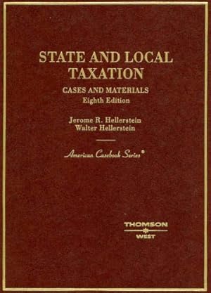 Seller image for Cases and Materials on State and Local Taxation (American Casebook Series) for sale by ZBK Books