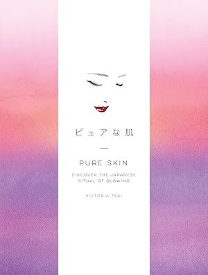 Imagen del vendedor de Pure Skin: Discover the Japanese Ritual of Glowing a la venta por ZBK Books