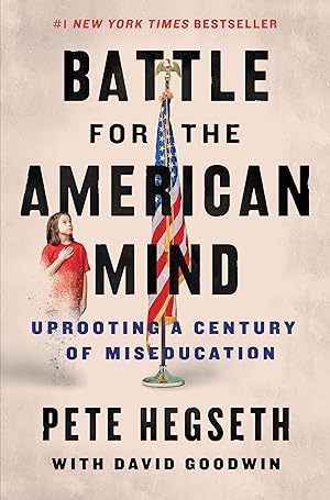 Immagine del venditore per Battle for the American Mind: Uprooting a Century of Miseducation venduto da ZBK Books