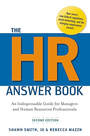 Bild des Verk�ufers f�r The Hr Answer Book: An Indispensable Guide for Managers and Human Resources Professionals zum Verkauf von ZBK Books