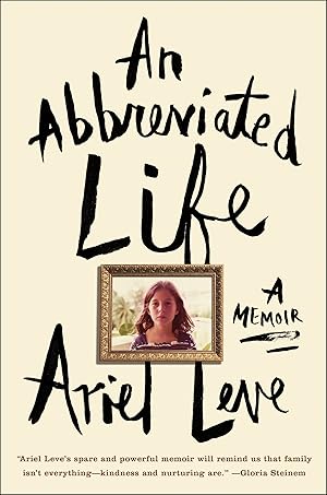 Immagine del venditore per An Abbreviated Life: A Memoir venduto da ZBK Books