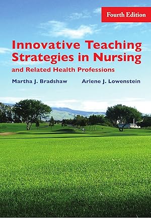 Imagen del vendedor de Innovative Teaching Strategies in Nursing & Related Health Professions, Fourth Edition a la venta por ZBK Books