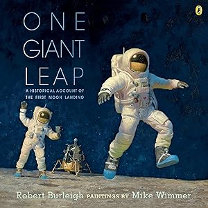 Bild des Verk�ufers f�r One Giant Leap: A Historical Account of the First Moon Landing zum Verkauf von ZBK Books