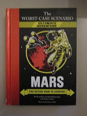Seller image for The Worst-Case Scenario: Mars (An Ultimate Adventure Novel) (Worst Case Scenario, WORS) for sale by ZBK Books