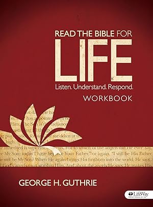 Seller image for Read the Bible for Life - Workbook: Listen. Understand. Respond for sale by ZBK Books