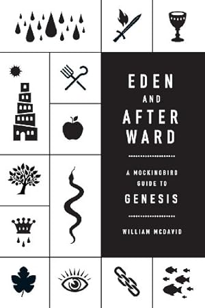 Immagine del venditore per Eden and Afterward: A Mockingbird Guide to Genesis venduto da ZBK Books