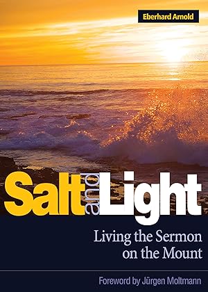 Imagen del vendedor de Salt and Light: Living the Sermon on the Mount a la venta por ZBK Books