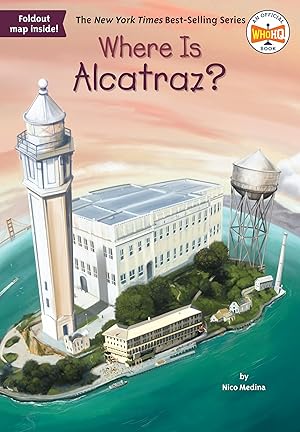 Imagen del vendedor de Where Is Alcatraz? a la venta por ZBK Books