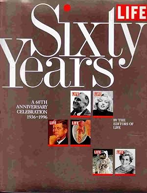 Seller image for Life Sixty Years A 60th Anniversary Celebration 1936-1996 for sale by Riverwash Books (IOBA)
