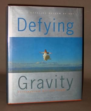 Imagen del vendedor de Defying Gravity : Contemporary Art and Flight a la venta por Exquisite Corpse Booksellers