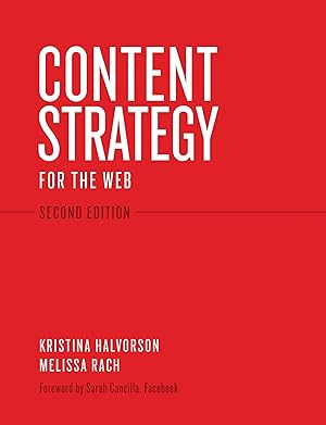 Immagine del venditore per Content Strategy for the Web, 2nd Edition venduto da Zoom Books Company