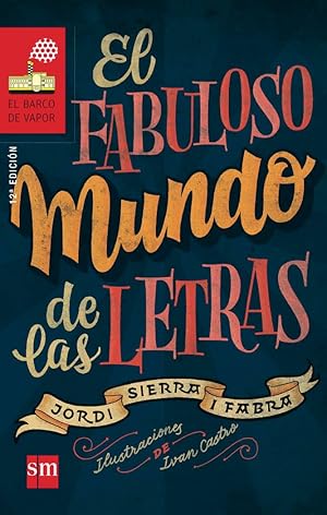 Immagine del venditore per El fabuloso mundo de las letras (Spanish Edition) venduto da Greenworld Books