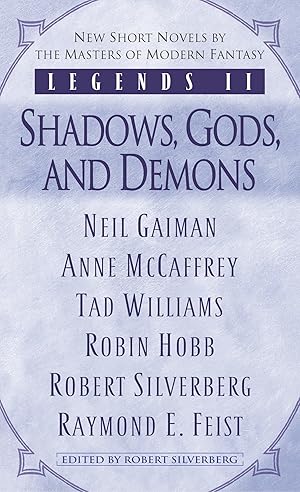 Seller image for Legends II: Shadows, Gods, and Demons for sale by Greenworld Books
