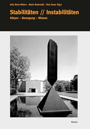 Immagine del venditore per Stabilit�ten // Instabilit�ten K�rper - Bewegung - Wissen venduto da buch & t�ne GmbH