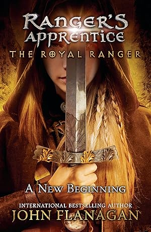 Seller image for The Royal Ranger: A New Beginning (Ranger's Apprentice: The Royal Ranger) for sale by Reliant Bookstore