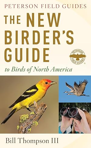 Seller image for The New Birder's Guide To Birds Of North America (Peterson Field Guides) for sale by ZBK Books