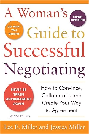 Image du vendeur pour A Woman's Guide to Successful Negotiating, Second Edition mis en vente par Bay State Book Company