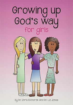 Seller image for Growing Up God's Way for Girls for sale by Goodwill Books