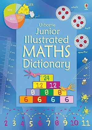 Immagine del venditore per Junior Illustrated Maths Dictionary (Usborne Dictionaries) [Paperback] [Jan 01, 2012] Rogers Kirsteen, Large Tori venduto da Zoom Books Company