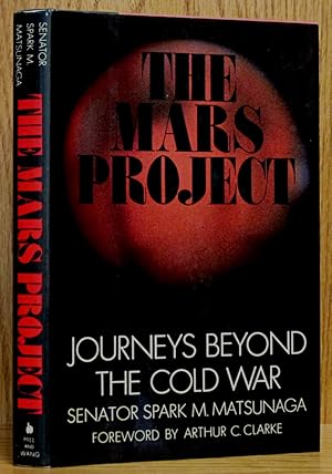 Bild des Verk�ufers f�r Mars Project: Journeys Beyond the Cold War (SIGNED) zum Verkauf von Schroeder's Book Haven