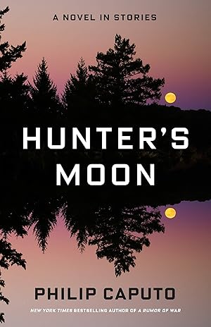 Bild des Verk�ufers f�r Hunter's Moon: A Novel in Stories zum Verkauf von Zoom Books East