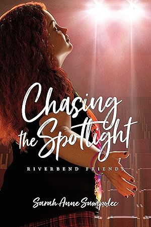 Seller image for Chasing the Spotlight (Riverbend Friends) for sale by Zoom Books Company