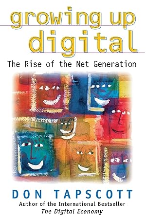 Seller image for Growing Up Digital: The Rise of the Net Generation for sale by Zoom Books East