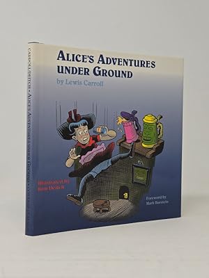 Bild des Verk�ufers f�r Alice's Adventures Under Ground zum Verkauf von Munster & Company LLC, ABAA/ILAB