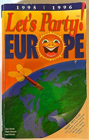 Seller image for Let's Party Europe/Book and Party Passport, 1995-96 (Lets Party Guides) for sale by Zoom Books East