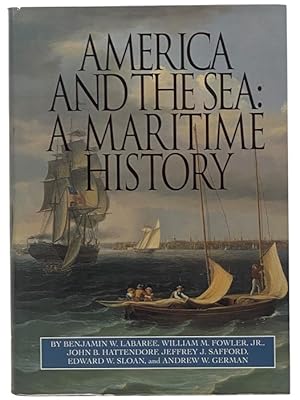 Immagine del venditore per America and the Sea: A Maritime History (The American Maritime Library Volume XV) venduto da Yesterday's Muse, ABAA, ILAB, IOBA