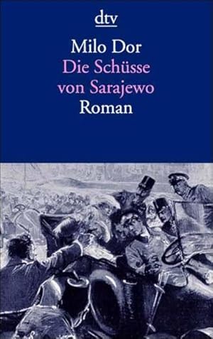 Immagine del venditore per Die Sch�sse von Sarajewo: Roman Roman venduto da butzle