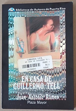 Immagine del venditore per En casa de Guillermo Tell (Biblioteca de autores de Puerto Rico) (Spanish Edition) venduto da Raritan River Books