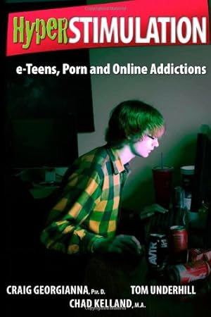Immagine del venditore per Hyperstimulation: Teens, Porn and Online Addictions venduto da Zoom Books East