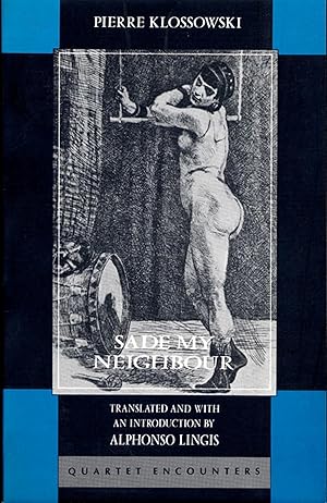 Immagine del venditore per Sade My Neighbor (Studies in Phenomenology and Existential Philosophy) venduto da Zoom Books East