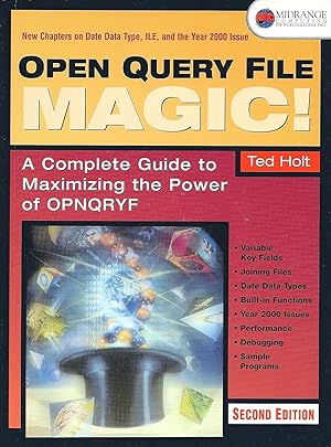 Immagine del venditore per Open Query File Magic!: A Complete Guide to Maximizing the Power of OPNQRYF venduto da Zoom Books East