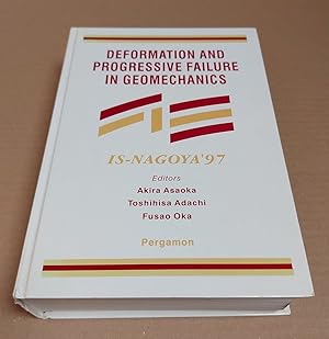 Imagen del vendedor de Deformation and Progressive Failure in Geomechanics (IS-NAGOYA'97) a la venta por killarneybooks