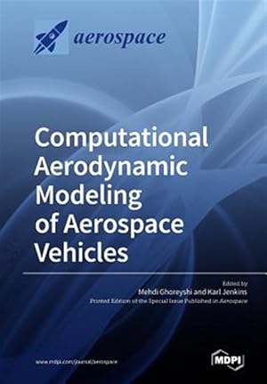 Immagine del venditore per Computational Aerodynamic Modeling of Aerospace Vehicles venduto da GreatBookPricesUK