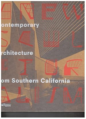 Seller image for A New Sculpturalism: Contemporary Architecture from Southern California for sale by Wickham Books South
