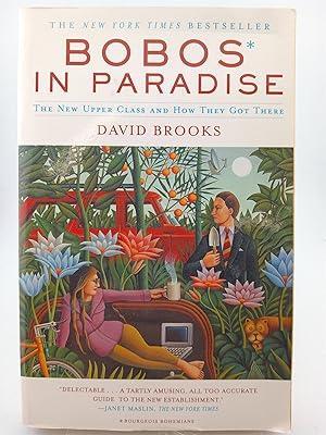 Bild des Verk�ufers f�r Bobos In Paradise: The New Upper Class and How They Got There zum Verkauf von Book Express (NZ)
