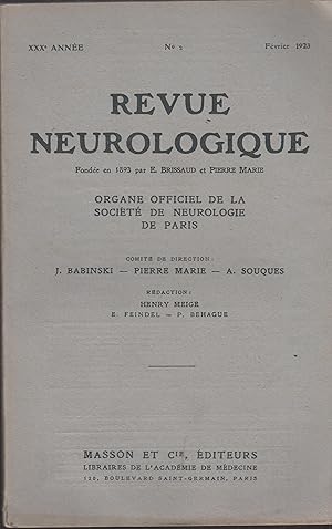 Immagine del venditore per Revue Neurologique - Organe Officiel de la Soci�t� de Neurologie de Paris - XXX� Ann�e - N� 2 - F�vrier 1923. venduto da Librairie Diona
