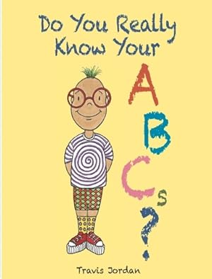 Imagen del vendedor de Do You Really Know Your ABCs? a la venta por Rarewaves.com UK