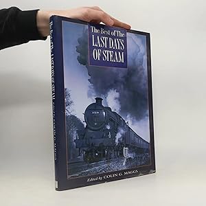 Seller image for The Best of the Last Days of Steam for sale by Bookbot