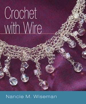 Imagen del vendedor de Crochet with Wire a la venta por Greenworld Books