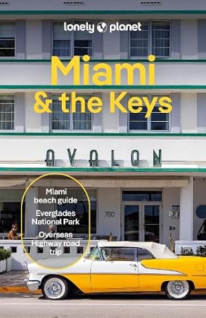 Seller image for Lonely Planet Miami and the Keys for sale by Rarewaves USA