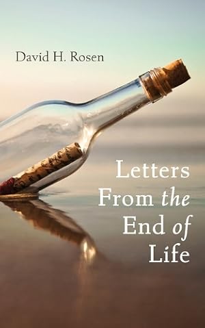 Immagine del venditore per Letters From the End of Life venduto da Rarewaves.com USA